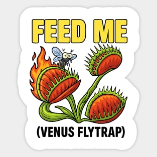 Feed me (venus flytrap) Sticker
